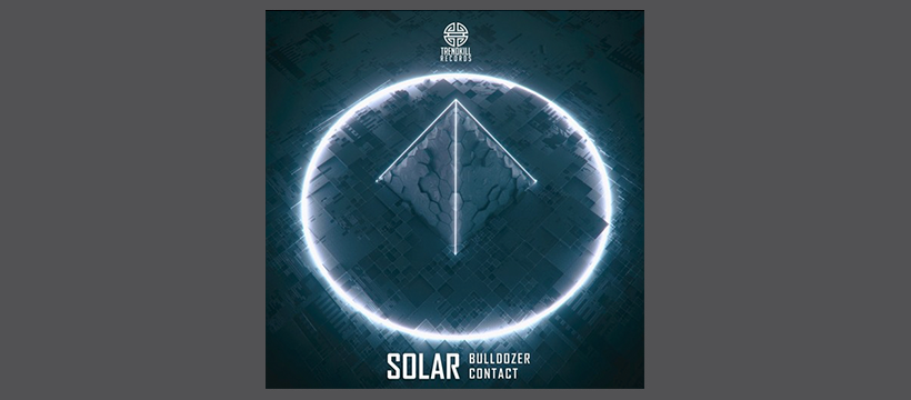SOLAR – Bulldozer, Trendkill Rec.