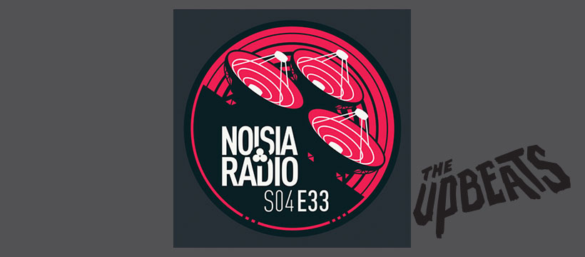 Noisia Radio (Special Guests: The Upbeats)